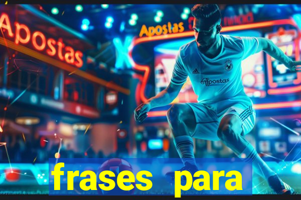 frases para namorado jogador de futebol tumblr